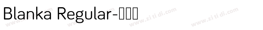 Blanka Regular字体转换